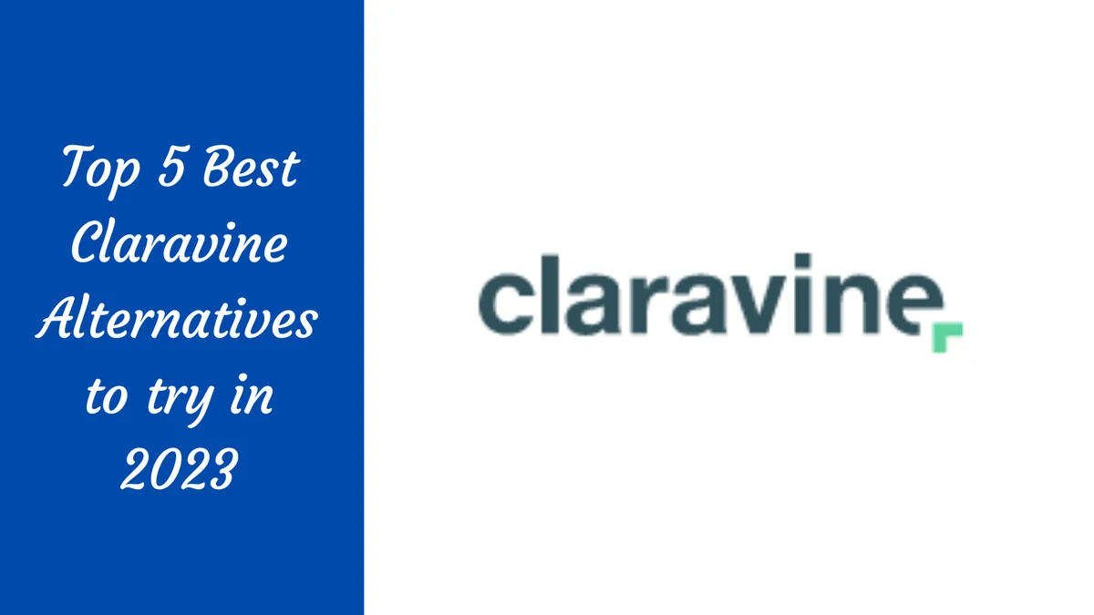Top 5 Best Claravine Alternatives to try in 2023